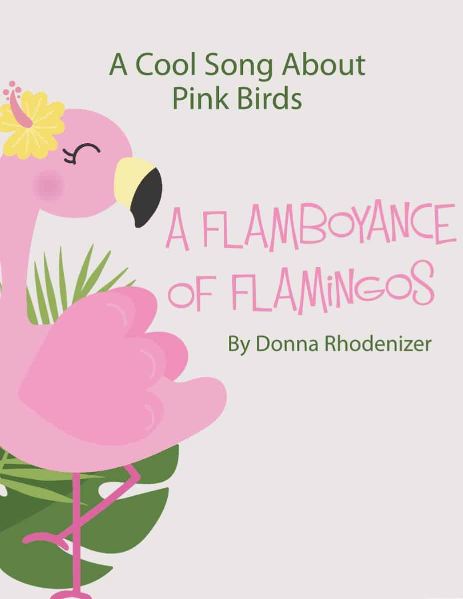 A Flamboyance of Flamingos by Donna Rhodenizer