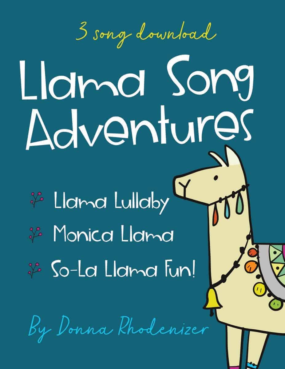 Llama Song Adventures by Donna Rhodenizer