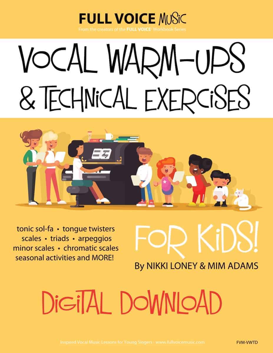 Vocal Warm-Ups and Technical Exercises for Kids!  (PDF)