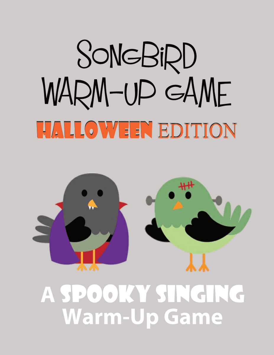 Songbird Warm-Up Game (Halloween Edition)