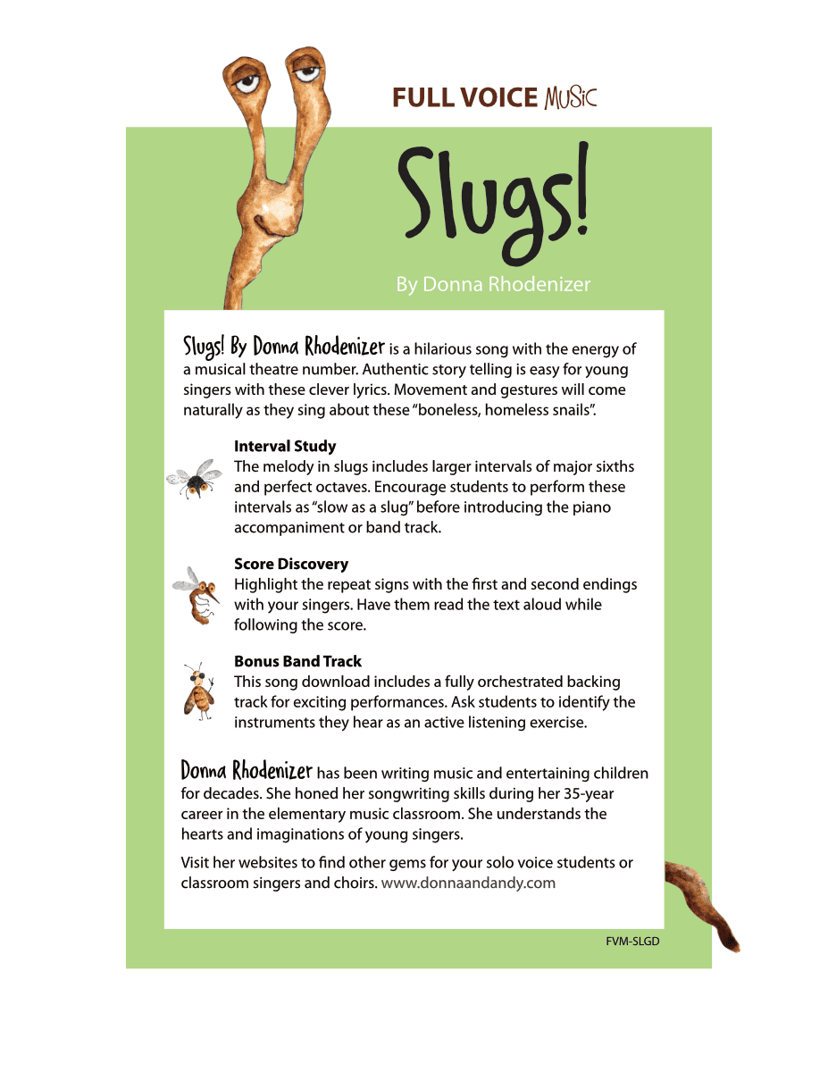 Slugs! by Donna Rhodenizer
